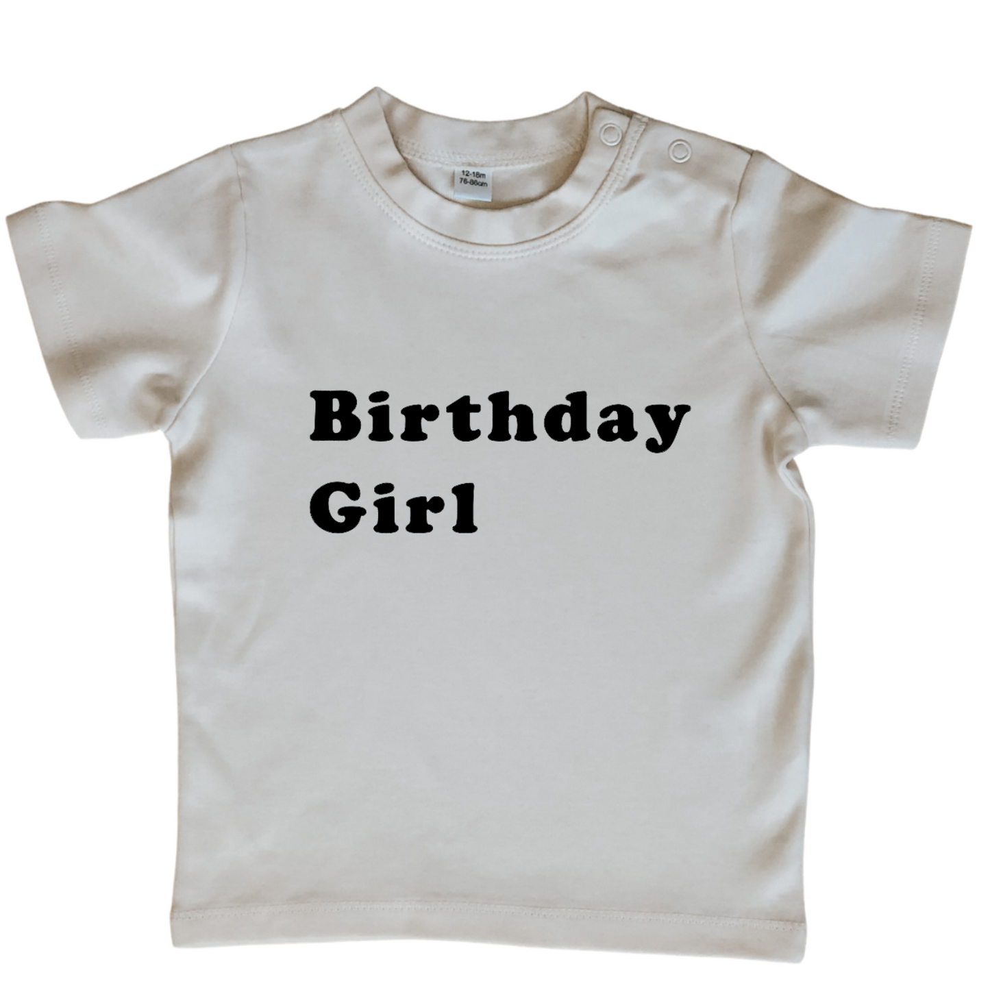 Birthday Girl - organic baby t-shirt